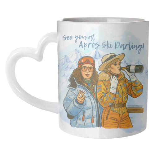 Après Ski Darling! - unique mug by Ms Doodle