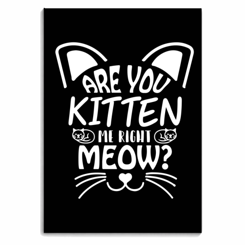 are you kitten me right now? - personalised A4, A5, A6 notebook by Anastasios Konstantinidis