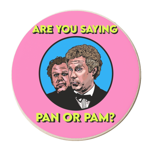 Are You Saying Pan Or Pam? - personalised beer coaster by Wallace Elizabeth