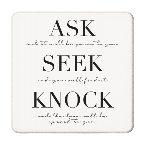Ask Seek Knock - personalised beer coaster by Toni Scott