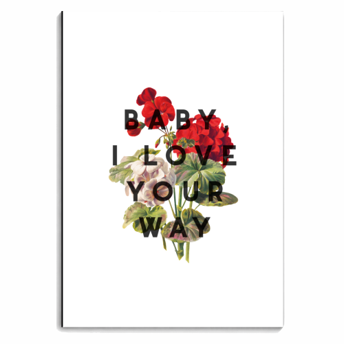 Baby, I Love Your Way - personalised A4, A5, A6 notebook by The 13 Prints