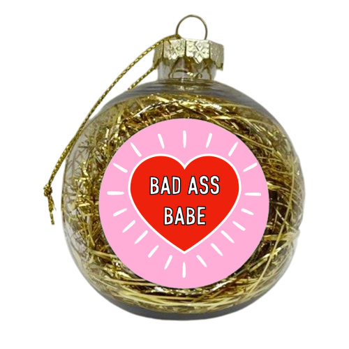 Bad Ass Babe - xmas bauble by Adam Regester