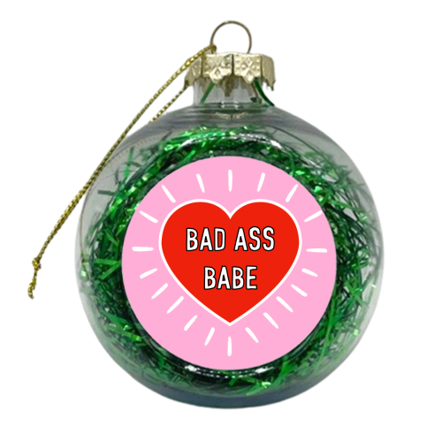 Bad Ass Babe - xmas bauble by Adam Regester