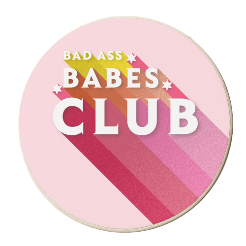 BAD ASS BABES CLUB - personalised beer coaster by Ania Wieclaw