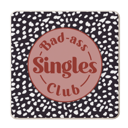 Bad Ass Singles Club - personalised beer coaster by The Girl Next Draw