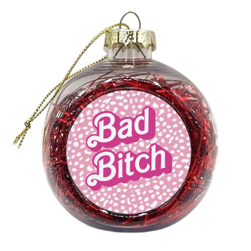 Bad Bitch Dalmatian Print - xmas bauble by The Girl Next Draw