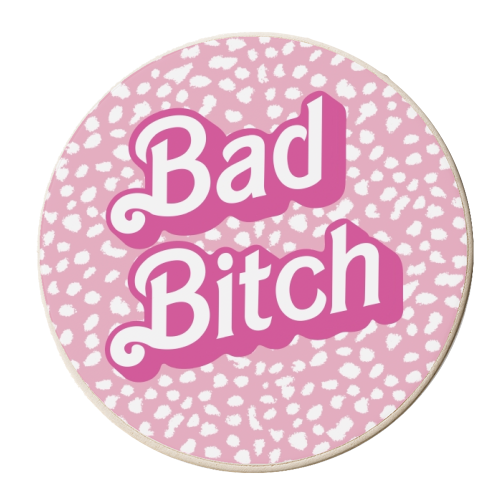 Bad Bitch Dalmatian Print - personalised beer coaster by The Girl Next Draw