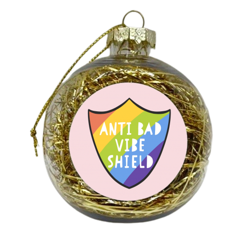 Bad Vibe Shield - xmas bauble by Alice Palazon