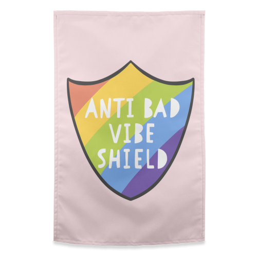 Bad Vibe Shield - funny tea towel by Alice Palazon