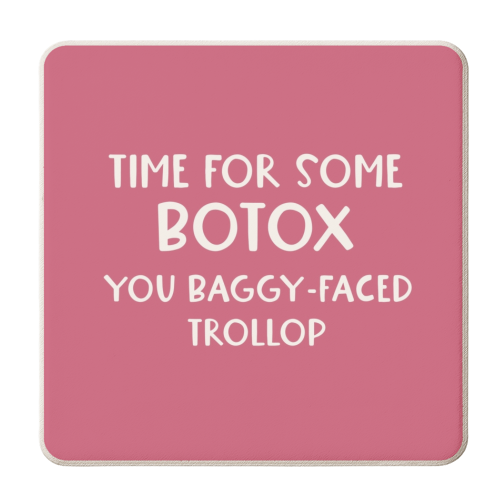 Baggy-faced trollop - personalised beer coaster by Giddy Kipper