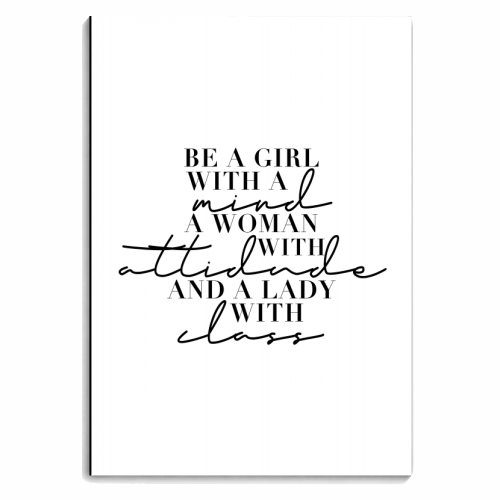 Be A Girl with A Mind, A Woman with Attitude, and A Lady with Class - personalised A4, A5, A6 notebook by Toni Scott