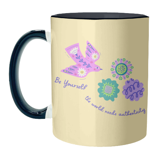 Be Authentic Like Nature - unique mug by Nida Designs