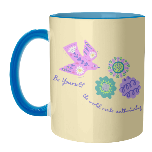 Be Authentic Like Nature - unique mug by Nida Designs