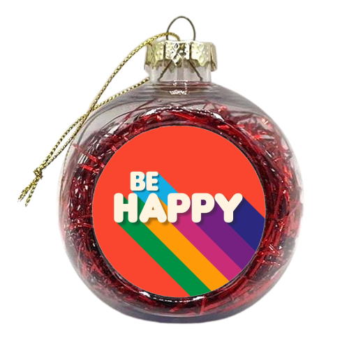 BE HAPPY - xmas bauble by Ania Wieclaw
