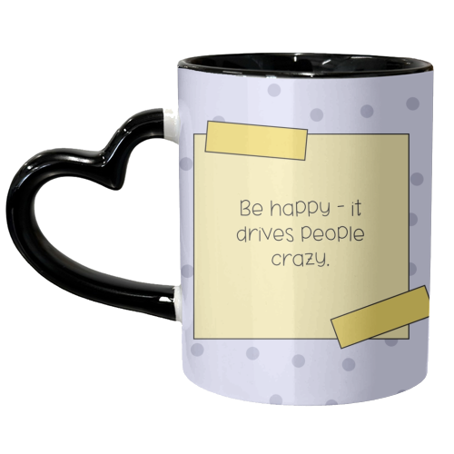 Be Happy - unique mug by Ami Luck