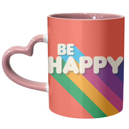 BE HAPPY - unique mug by Ania Wieclaw
