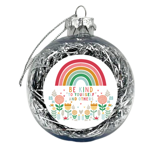 Be Kind - xmas bauble by sarah morley