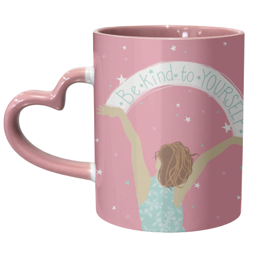 Be kind to yourself - unique mug by Giddy Kipper