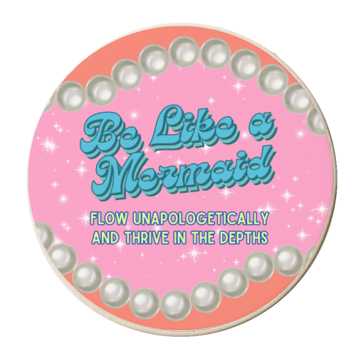 Be Like a Mermaid - personalised beer coaster by Nida Designs