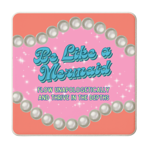 Be Like a Mermaid - personalised beer coaster by Nida Designs