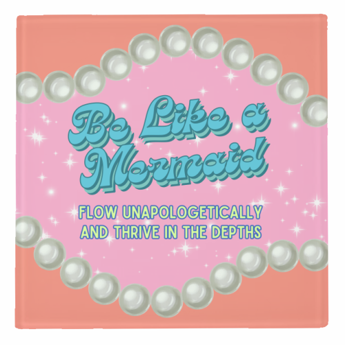 Be Like a Mermaid - personalised beer coaster by Nida Designs