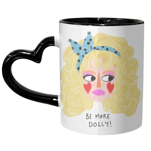 BE MORE DOLLY - unique mug by Nichola Cowdery