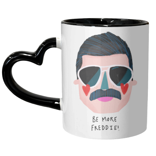 BE MORE FREDDIE - unique mug by Nichola Cowdery