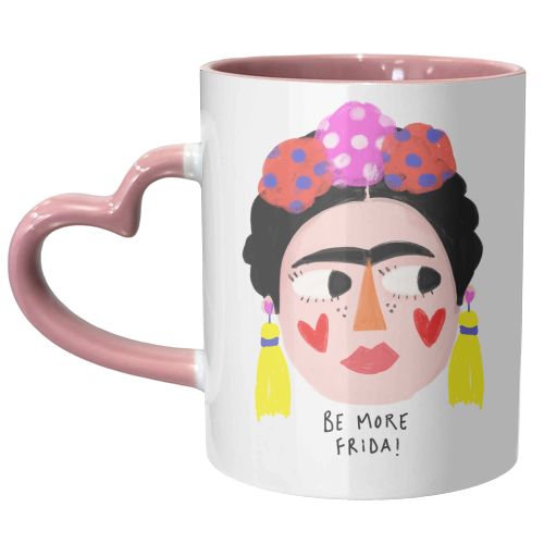 BE MORE FRIDA - unique mug by Nichola Cowdery