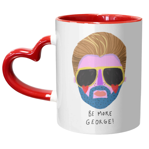 BE MORE GEORGE - unique mug by Nichola Cowdery