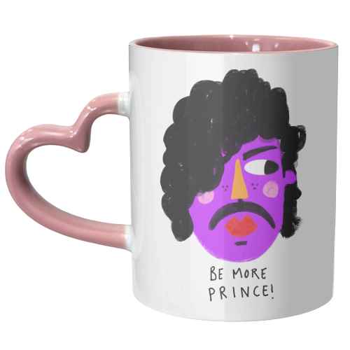 BE MORE PRINCE - unique mug by Nichola Cowdery