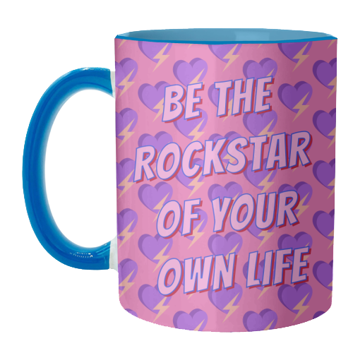 Be the Rockstar of Your Own Life - unique mug by Nida Designs