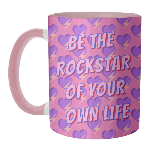 Be the Rockstar of Your Own Life - unique mug by Nida Designs