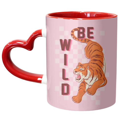 Be Wild Tiger - unique mug by Ania Wieclaw