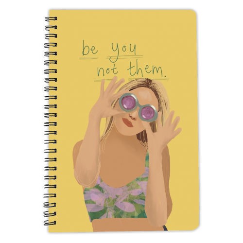 Be you not them - personalised A4, A5, A6 notebook by Giddy Kipper