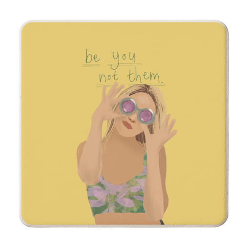 Be you not them - personalised beer coaster by Giddy Kipper