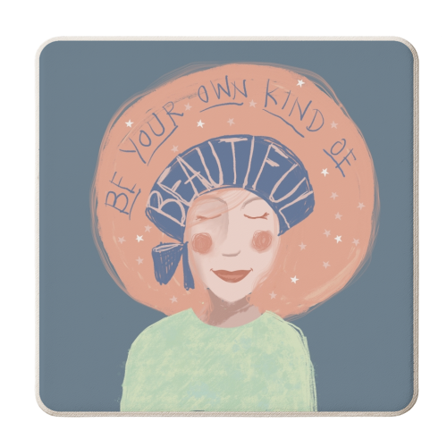 Be your own kind of beautiful - personalised beer coaster by Giddy Kipper