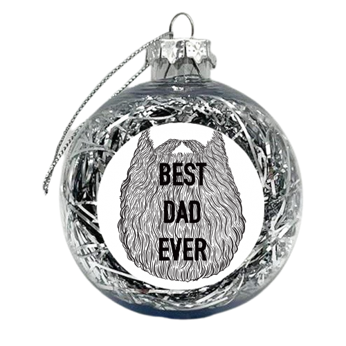 Beardy Best Dad Ever - xmas bauble by Adam Regester