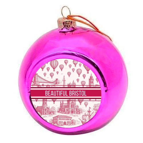 Beautiful Bristol - colourful christmas bauble by Lilly Rose