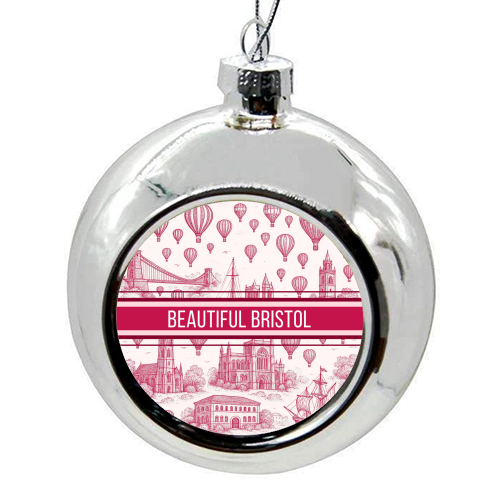 Beautiful Bristol - colourful christmas bauble by Lilly Rose