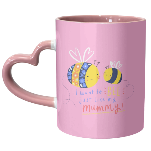 Bee like mummy - unique mug by Jess Moorhouse