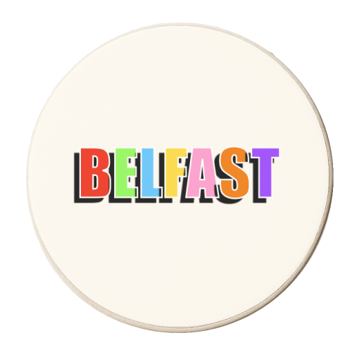Belfast In Bold Coloured Type - personalised beer coaster by Adam Regester