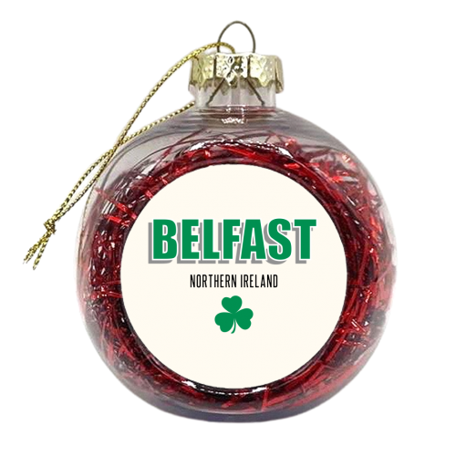 Belfast Northern Ireland (with clover) - xmas bauble by Adam Regester