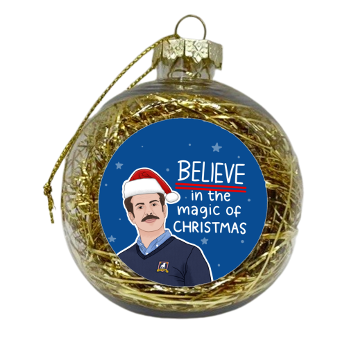 Believe in the magic of Christmas - xmas bauble by Loren Grosvenor