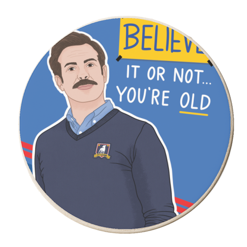 Believe Ted Lasso - personalised beer coaster by Loren Grosvenor