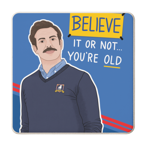 Believe Ted Lasso - personalised beer coaster by Loren Grosvenor
