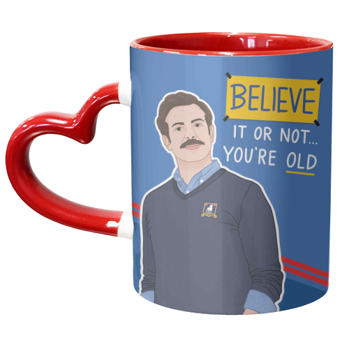 Believe Ted Lasso - unique mug by Loren Grosvenor