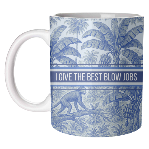 Best Blow Jobs - unique mug by Lilly Rose