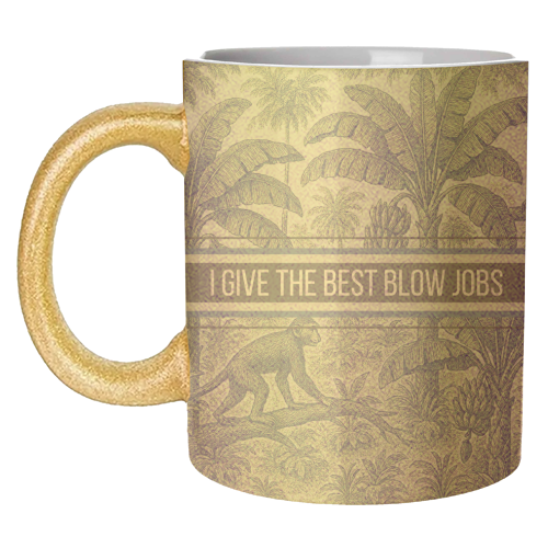 Best Blow Jobs - unique mug by Lilly Rose