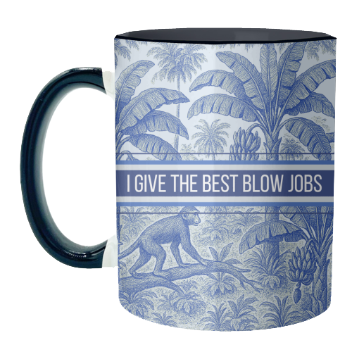 Best Blow Jobs - unique mug by Lilly Rose