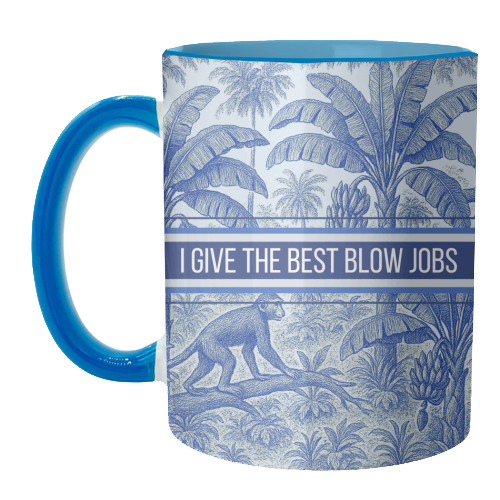 Best Blow Jobs - unique mug by Lilly Rose